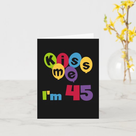 キス私は45誕生日Tシャツとギフト カード (黄色い花)