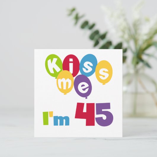 キス私は45誕生日Tシャツとギフト カード (スタンド正面)