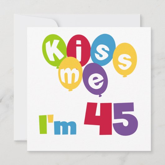 キス私は45誕生日Tシャツとギフト カード (正面)