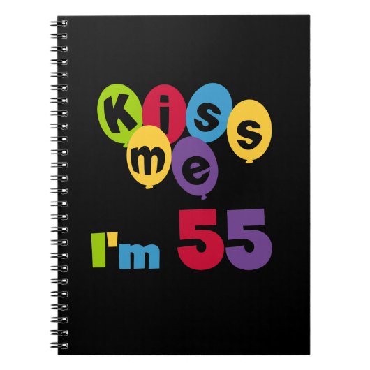 キス私は55誕生日Tシャツとギフト ノートブック (正面)