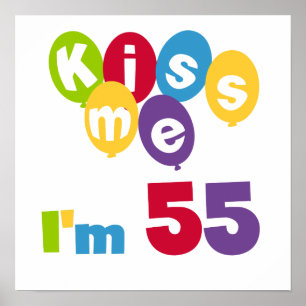 キス私は55誕生日Tシャツとギフト ポスター