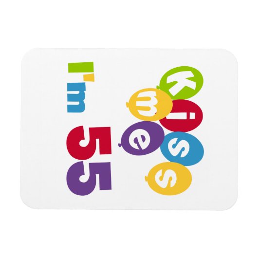 キス私は55誕生日Tシャツとギフト マグネット (横)