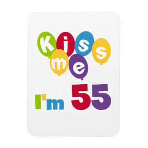 キス私は55誕生日Tシャツとギフト マグネット