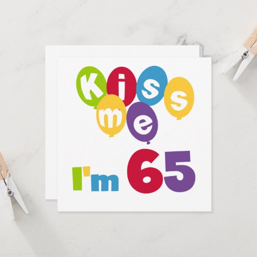 キス私は65誕生日Tシャツとギフト カード (正面/裏面インサイチュ)