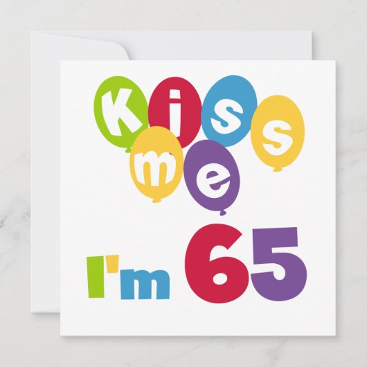 キス私は65誕生日Tシャツとギフト カード (正面)