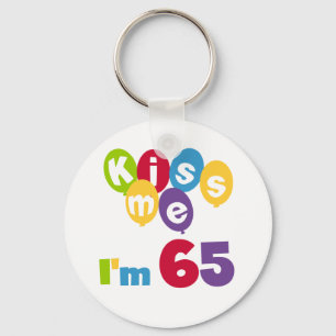 キス私は65誕生日Tシャツとギフト キーホルダー