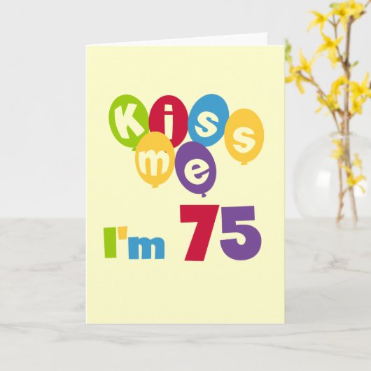 キス私は75の誕生日Tシャツとギフト カード (黄色い花)
