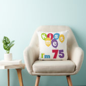 キス私は75の誕生日Tシャツとギフト クッション (椅子)