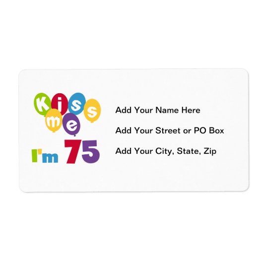 キス私は75の誕生日Tシャツとギフト ラベル (正面)