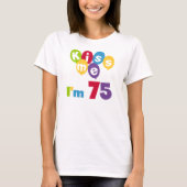 キス私は75の誕生日Tシャツとギフト Tシャツ (正面)