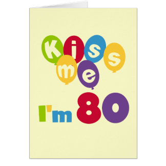 キス私は80誕生日Tシャツとギフト