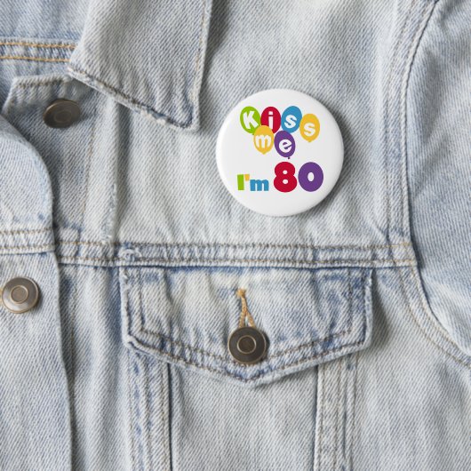 キス私は80誕生日Tシャツとギフト 缶バッジ (インサイチュ)
