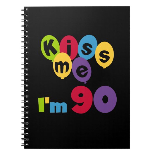 キス私は90誕生日Tシャツとギフト ノートブック (正面)