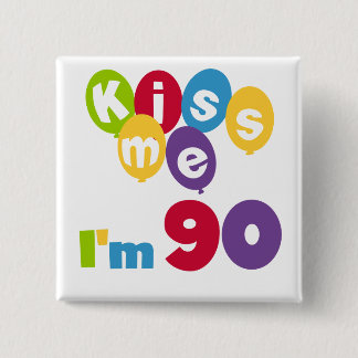 キス私は90誕生日Tシャツとギフト 缶バッジ