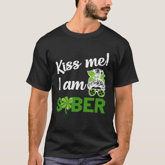 キス私はsober st paddy s day 2023 beer drink tシャツ (正面)
