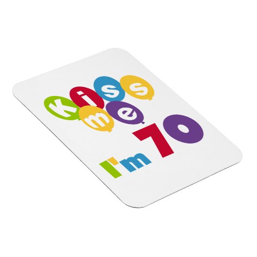 キス私70誕生日Tシャツとギフト マグネット (右側)