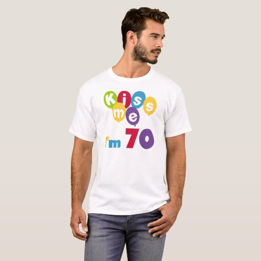 キス私70誕生日Tシャツとギフト Tシャツ (正面フル)