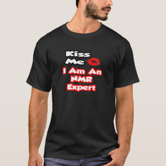 キス私…私はNMR専門家である Tシャツ