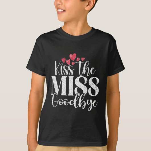 キス・ザ・ミス・グッド Tシャツ (正面)