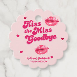 キス・ザ・ミス・グッバイ・バチェロレッテ女子旅 フェイバータグ