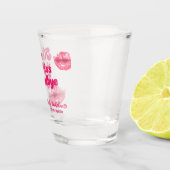 キス・ザ・ミス・グッバイ・バチェロレッテ・ウィークエンド・パーティ ショットグラス (右)