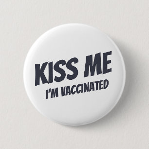 キスI' I' Me Vaccinatedかわいいモダンおもしろい引用文 缶バッジ