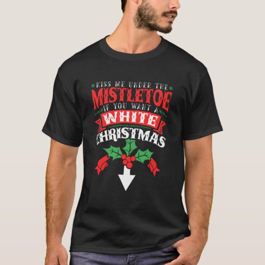 キスMistletoe Incorrect 2021 Tシャツ (正面)