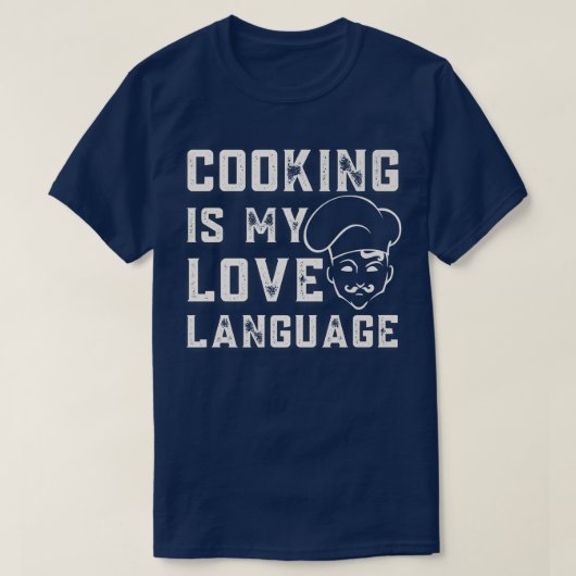 キッおもしろいチン、料理は私の愛の言葉のコカッコいいー Tシャツ (デザイン正面)
