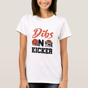 キッカー·フットボールのガールフレンドのディブス Tシャツ
