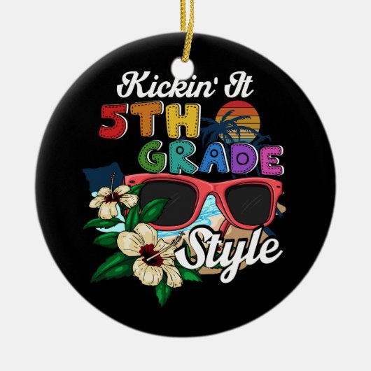 キックインイット5年生スタイル新学期エレメンタ セラミックオーナメント (正面)