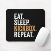 キックボクシングが好きな人へ Eat Sleep Kickbox Repeat 面白い キックボクシ マウスパッド (マウス)