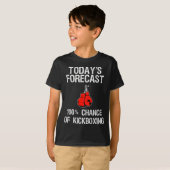 キックボクシングの贈り物 - おもしろいキックボクサーの今日の予報 Tシャツ (正面フル)