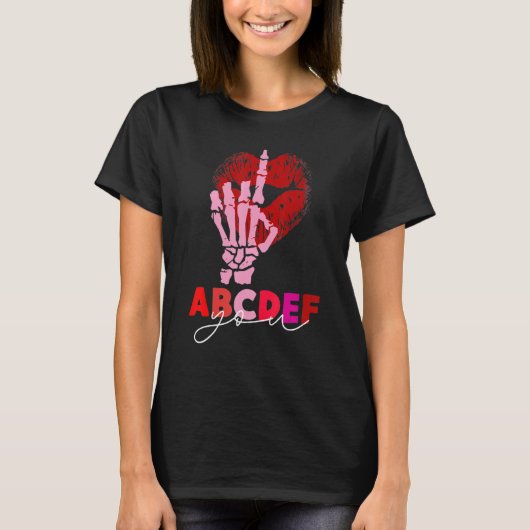 キッシー唇スケルトンハンドABCDEF-You おもしろい Valentin Tシャツ (正面)