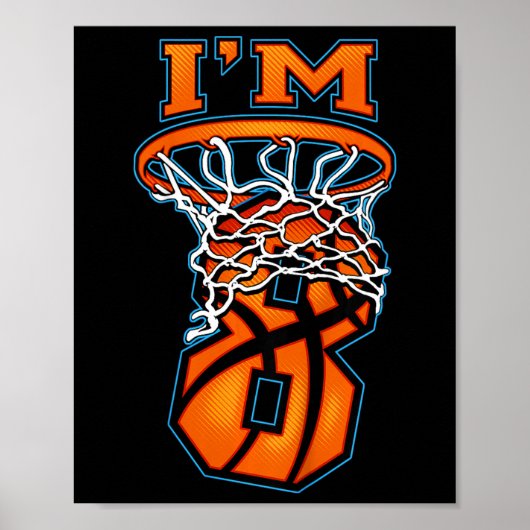 キッズキッズバイスケットビル私は8男の子ガール第8誕生日G ポスター (正面)