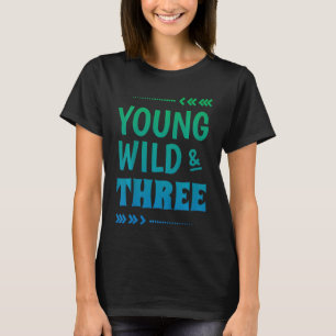 キッズサード誕生日ボーイキッズヤングワイルド3 Tシャツ