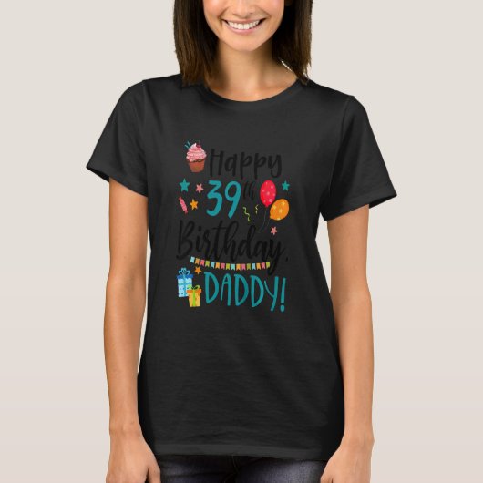 キッズハッピー39th誕生日ダディーデイソンドーターB Tシャツ (正面)