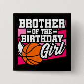 キッズバスケットボールパーティーブラザーオブザ誕生日ガール 缶バッジ (正面)