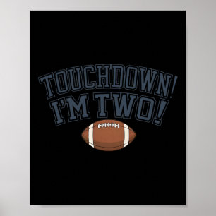 キッズ2ndバースデーサッカープレーヤーTouchdown Im Two ポスター