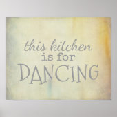 キッチンポスター踊り引用文ヴィンテージスタイル ポスター (正面)