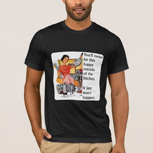キッチン ハッピー おもしろ Tシャツ ユーモア (正面)