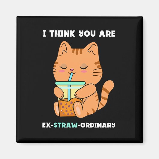 キットンバブルティーあなたは並外れたかわいい マグネット (正面)