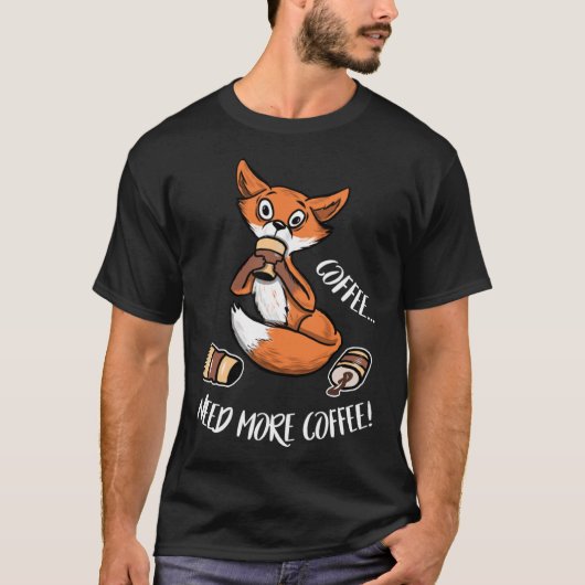 キツネはコーヒーが必要 Tシャツ (正面)