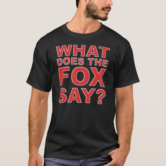 キツネをする何がTシャツを言って下さい Tシャツ (正面)