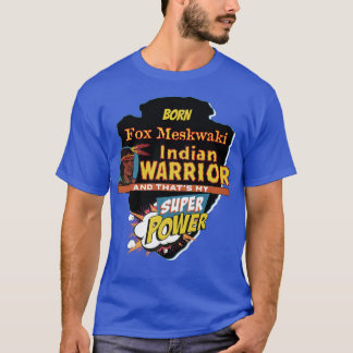 キツネメスクワキ先住民Supeを持つア生まれメリカのインディアン Tシャツ