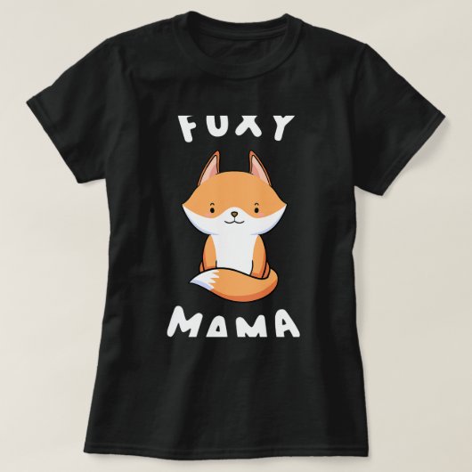 キツネ恋人フォキシママおもしろいことわざママかわいいキツネ Tシャツ (デザイン正面)