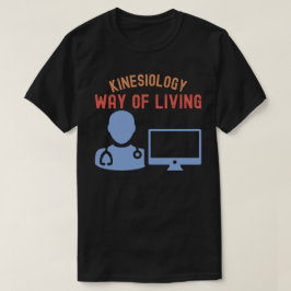 キネシオロジー -生き方- Tシャツ
