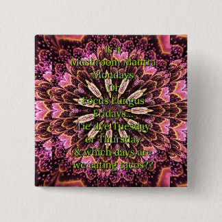 キノコの月曜日ボタン 缶バッジ