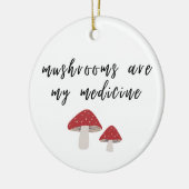 キノコは私の薬のオーナメント セラミックオーナメント (左)