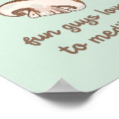 「キノコを必要に応じて取る」瞑想パン ポスター (角)