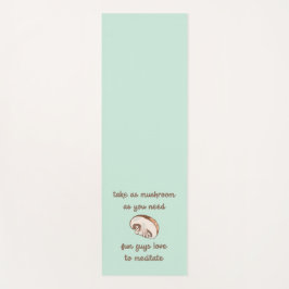 「キノコを必要に応じて持って行け」 ヨガマット